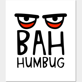 Bah humbug Posters and Art